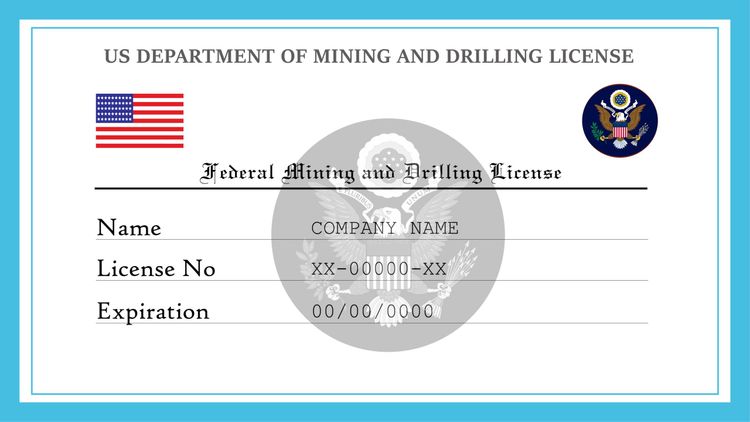 Federal Mining and Drilling License